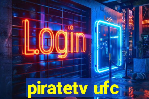 piratetv ufc